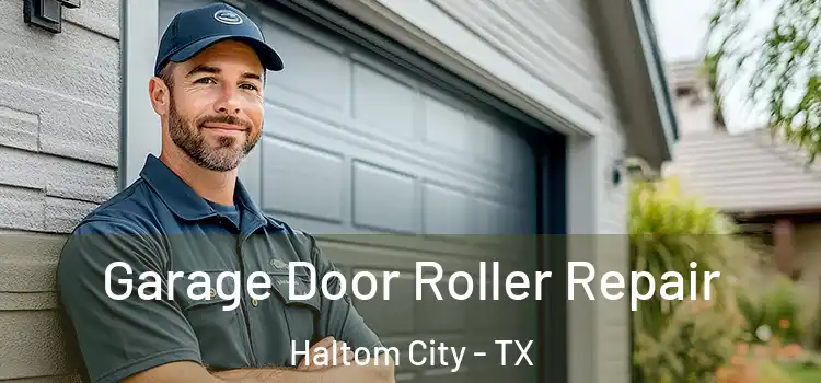  Garage Door Roller Repair Haltom City - TX