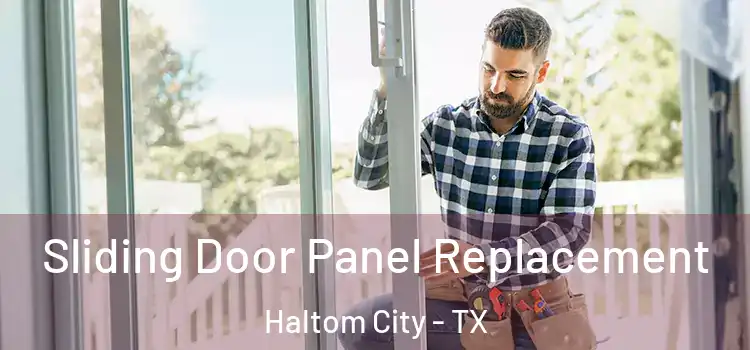  Sliding Door Panel Replacement Haltom City - TX